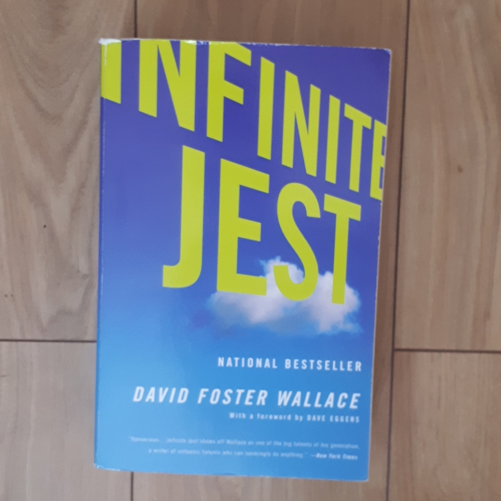 Infinite Jest by David Foster Wallace